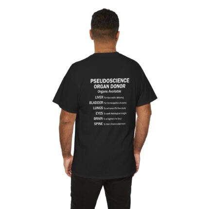 Pseudoscience Organ Donor Black Back T-shirt