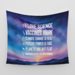 I love Science wall Tapestry I love vaccines